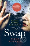 Kniha: The Swap (Fiona Mitchell). Hodder Paperback, 2019
