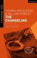 Kniha: The Changeling (Thomas Middleton, Professor Michael Neill a William Rowley). Methuen Drama, 2019