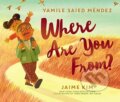 Kniha: Where Are You From? (Yamile Saied Mendez). HarperCollins, 2019