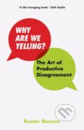 Kniha: Why Are We Yelling? (Buster Benson). MacMillan, 2019