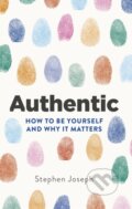 Kniha: Authentic (Professor Stephen Joseph). Piatkus, 2019
