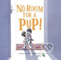 Kniha: No Room for a Pup! (Elizabeth Suneby). Kids Can, 2019