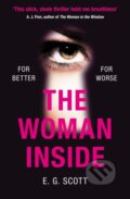 Kniha: The Woman Inside (E. G. Scott). Trapeze, 2019