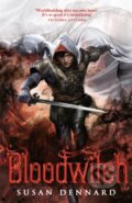 Kniha: Bloodwitch (Susan Dennard). Tor, 2019
