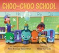 Kniha: Choo-Choo School (Amy Krouse Rosenthal). Walker books, 2020