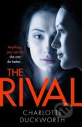 Kniha: The Rival (Charlotte Duckworth). Quercus, 2018