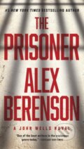Kniha: The Prisoner (Alex Berenson). , 2018
