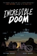 Kniha: Incredible Doom (Jesse Holden a Matthew Bogart). HarperCollins, 2021