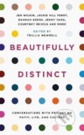 Kniha: Beautifully Distinct (Trillia J. Newbell). , 2020
