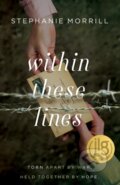Kniha: Within These Lines (Stephanie Morrill). Blink, 2020