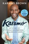 Kniha: Karamo (Karamo Brown). Simon & Schuster, 2019