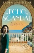 Kniha: An Echo of Scandal (Laura Madeleine). Black Swan, 2019