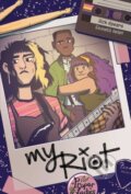 Kniha: My Riot (Rick Spears). Oni Press, 2020