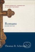 Kniha: Romans (Joshua Jipp, Thomas R. Schreiner a Robert Yarbrough). , 2018