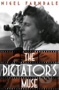 Kniha: The Dictator's Muse (Nigel Farndale). Doubleday, 2021