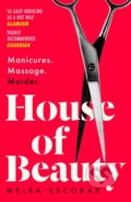 Kniha: House of Beauty (Melba Escobar). Fourth Estate, 2019
