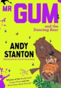 Kniha: Mr Gum and the Dancing Bear (Andy Stanton). Farshore, 2019