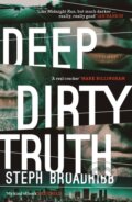 Kniha: Deep Dirty Truth (Steph Broadribb). Orenda Books, 2019