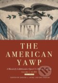 Kniha: The American Yawp (Ben Wright a Joseph L. Locke). , 2019