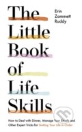 Kniha: The Little Book of Life Skills (Erin Zammett Ruddy). Yellow Kite, 2020