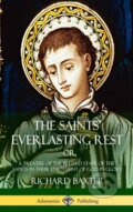 Kniha: The Saints' Everlasting Rest (Richard Baxter). , 2018
