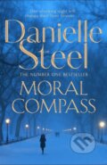 Kniha: Moral Compass (Danielle Steel). MacMillan, 2020