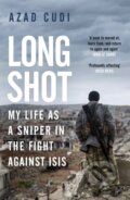 Kniha: Long Shot (Azad Cudi). Weidenfeld and Nicolson, 2020