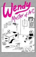 Kniha: Wendy, Master of Art (Walter Scott). Drawn and Quarterly, 2020