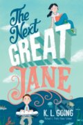 Kniha: Next Great Jane (K. L. Going). , 1900
