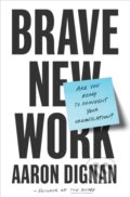 Kniha: Brave New Work (Aaron Dignan). , 1900