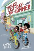 Kniha: The Last Last-Day-of-Summer (Lamar Giles). , 2020