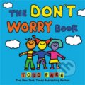 Kniha: The Don't Worry Book (Todd Parr). Little, Brown Young Readers, 2019