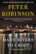 Kniha: Many Rivers to Cross (Peter Robinson). , 2020