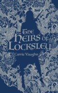 Kniha: The Heirs of Locksley (Carrie Vaughn). St Martin's Press, 2020