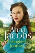 Kniha: A Daughter's Journey (Anna Jacobs). Hodder Paperback, 2020