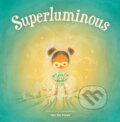 Kniha: Superluminous (Ian De Haes). Annick, 2020