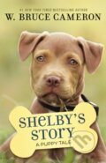 Kniha: A Shelby's Story (W. Bruce Cameron). , 2020