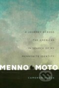 Kniha: Menno Moto (Cameron Dueck). Biblioasis, 2020