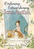 Kniha: Ordinary, Extraordinary Jane Austen (Deborah Hopkinson). HarperCollins, 2018