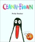 Kniha: Ceann-Fionn (Polly Dunbar). , 2018