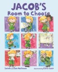 Kniha: Jacob's Room to Choose (Ian Hoffman a Sarah Hoffman). American Psychological Association, 2019