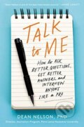 Kniha: Talk to Me (Dean Nelson). HarperPerennial, 2019