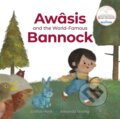 Kniha: Awasis and the World-Famous Bannock (Dallas Hunt). Portage & Main Press, 2019