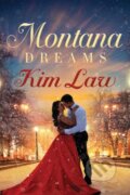 Kniha: Montana Dreams (Kim Law). Montlake Romance, 2018
