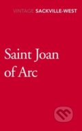 Kniha: Saint Joan of Arc (Vita Sackville-West). Vintage, 2018