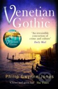 Kniha: Venetian Gothic (Philip Gwynne Jones). Constable, 2020