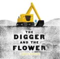Kniha: The Digger and the Flower (Joseph Kuefler). HarperCollins, 2018