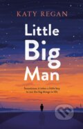 Kniha: Little Big Man (Katy Regan). Mantle, 2018