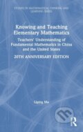 Kniha: Knowing and Teaching Elementary Mathematics (Liping Ma). Routledge, 2020