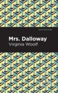 Kniha: Mrs. Dalloway (Virgina Woolf). , 2021